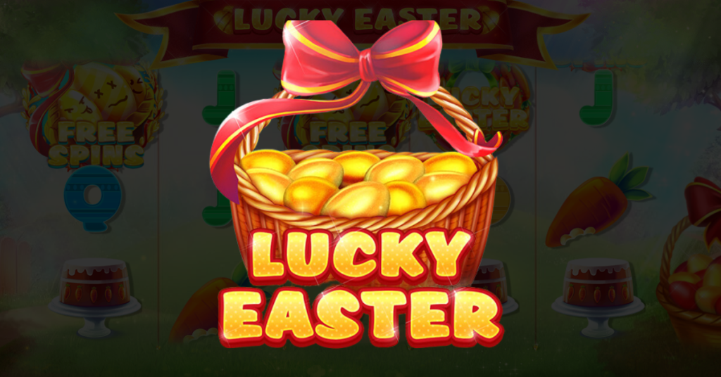 Lucky Easter Slot Review Bountiful Spins with 12BET Login